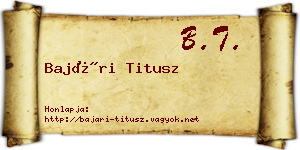 Bajári Titusz névjegykártya